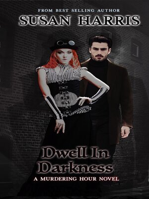 cover image of Dwell In Darkness
